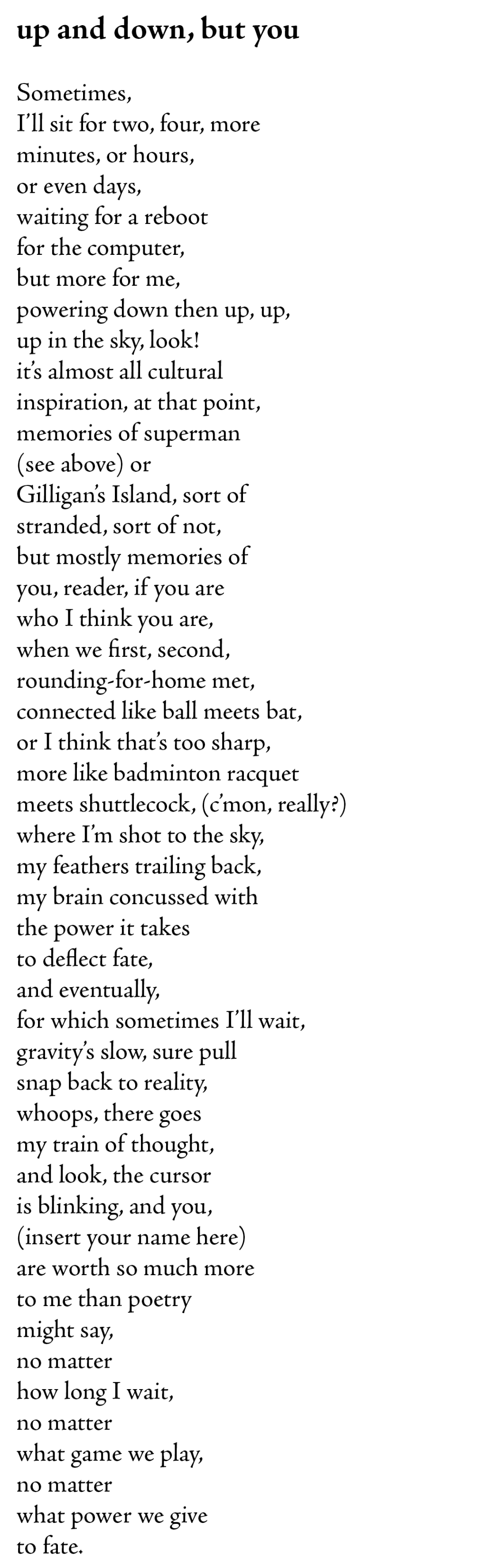 “up and down, but you” — a spoken word poem about friendship, fate and the gravity of&nbsp;love